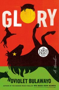 Glory by NoViolet Bulawyo