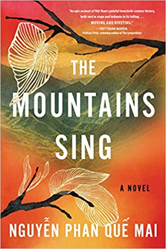 The Mountains Sing by Phan Que Mai Nguyen (Vietnam)