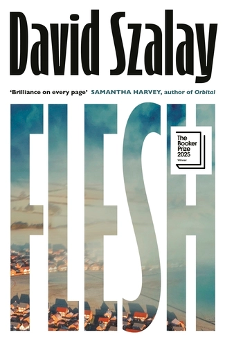 Cover image, Flesh by David Szalay