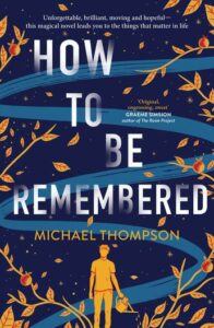 Cover image of How To Be Remembered